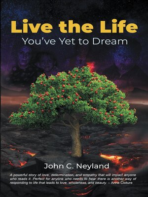 cover image of Live the Life You've Yet to Dream
